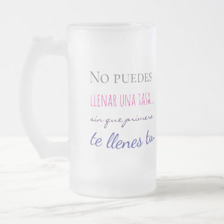 no puedes llenar una tasa sin que primero te llen フロストグラスビールジョッキ