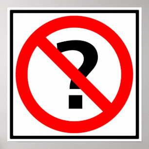 No Questionsハイウェイ記号 ポスター