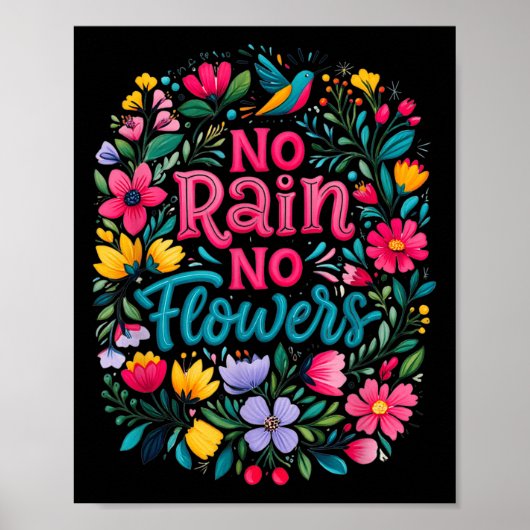 No Rain No Flowers Motivational Saying Wildflowers ポスター (正面)