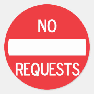 NO REQUESTSステッカー#2 ラウンドシール