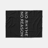 No Rhyme No Reason - Funny Cool Nonsense Joke Quot フリースブランケット (正面(横))