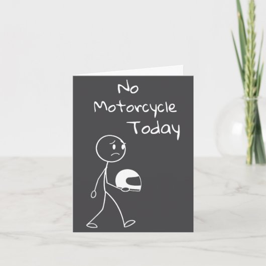 No Ride Today Funny Motorcycle Motorcycle Lovers M カード (正面)