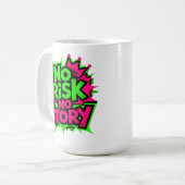 No Risk No Story コーヒーマグカップ (正面左)