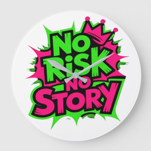 No Risk No Story ラージ壁時計 (正面)