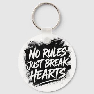 No Rules Just Break Hearts – Bold Street Keychain キーホルダー