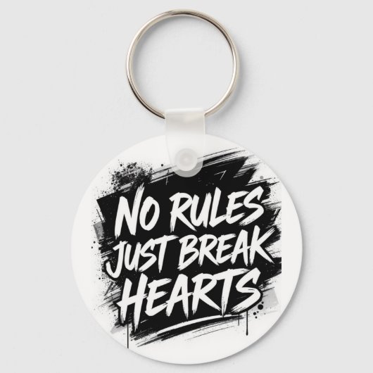 No Rules Just Break Hearts – Bold Street Keychain キーホルダー (正面)