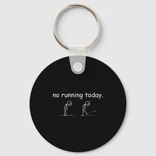 No Running Today Funny Marathon Runner Athlete Men キーホルダー (正面)