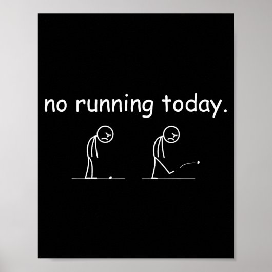 No Running Today Funny Marathon Runner Athlete Men ポスター (正面)