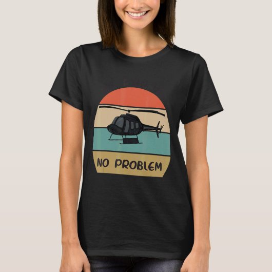 No Runway No ProblemヘリコプターパイロットレトロVinta Tシャツ (正面)