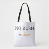 No Rush No Noise - 静謐なミニマル・タイポグラフィーデザイン トートバッグ (正面)