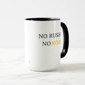 No Rush No Noise – Minimal Calm Typography Design マグカップ (正面右)