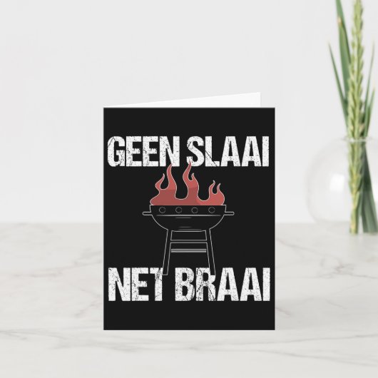 No Salad Just Braai - Afrikaans Bbqおもしろい引用文私 カード (正面)