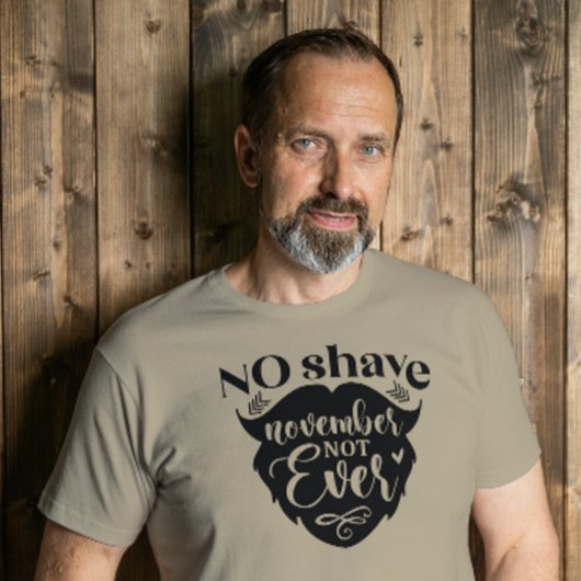 No Shave November Not Ever トライブレンドTシャツ