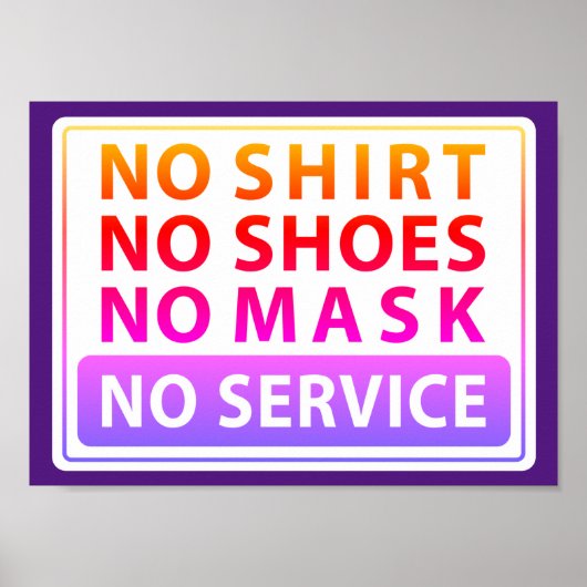 no shirt no shoes no mask no service ポスター (正面)