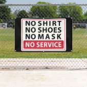 no shirt no shoes no mask no service 横断幕 (インサイチュ)