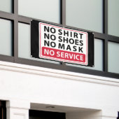 no shirt no shoes no mask no service 横断幕 (ビルの外側)