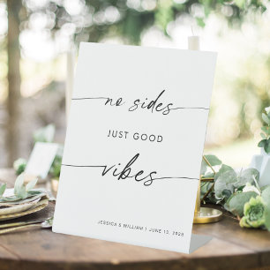 No sides Just Good Vibes'結婚 Seat Sign 台座サイン