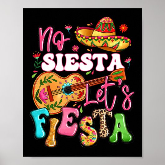 No Siesta Let's Fiesta Guitar Cinco De Mayo Mexica ポスター (正面)