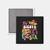 No Siesta Let's Fiesta Guitar Cinco De Mayo Mexica マグネット (正面/裏面)