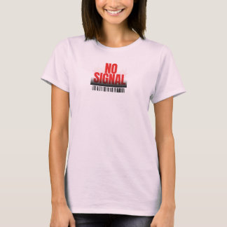 No Signal オフラインマインドTシャツ Tシャツ
