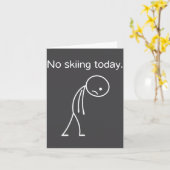 No Skiing Today Funny Winter Snow Srts Lovers  カード (黄色い花)