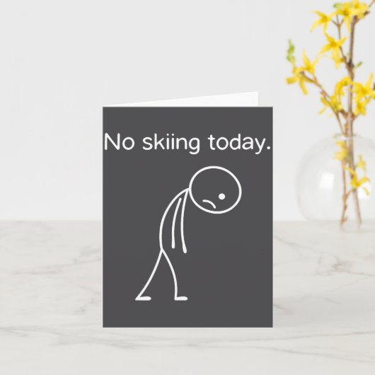 No Skiing Today Funny Winter Snow Srts Lovers  カード (黄色い花)