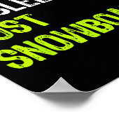 No sleep食べ Repeat Just Snowboardスノーボード ポスター (角)