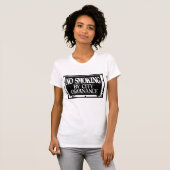 No Smoking By City Ordinance Womens T-Shirt Tシャツ (正面フル)