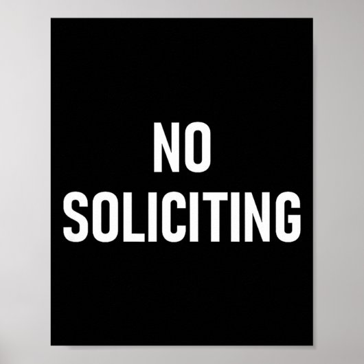 No Soliciting, Funny, Jokes, Sarcastic ポスター (正面)