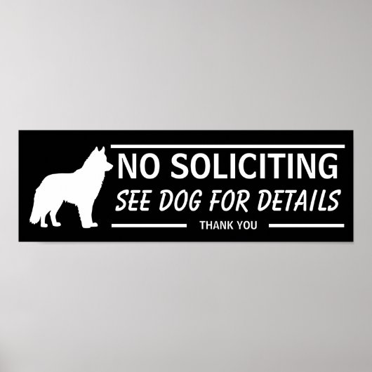 No Soliciting See Dog For Details Alaskan Malamute ポスター (正面)