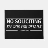 No Soliciting See Dog For Details Funny ドアマット (正面)