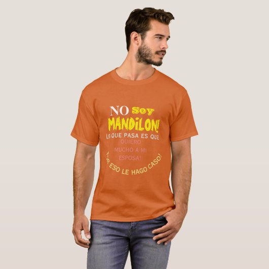No soy mandilon,lo que pasa es que quiero mucho a tシャツ (正面フル)