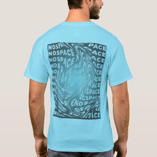 No Space Typography Art Tシャツ (裏面)