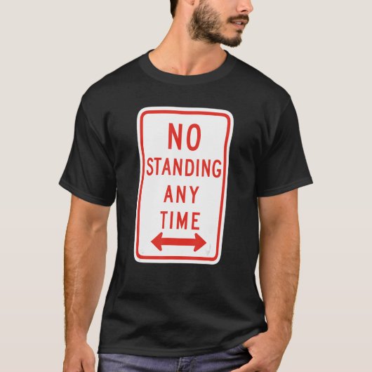 No Standing 警告's Road Sign, Introvert, Social D Tシャツ (正面)