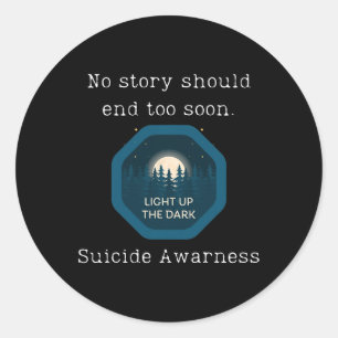 No Story Should End Too Soon自殺認識度2 ラウンドシール
