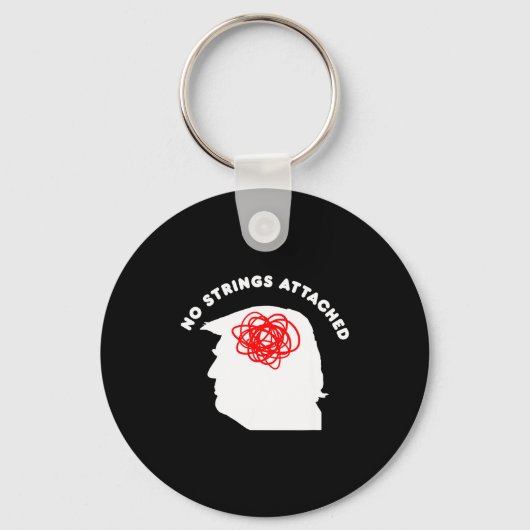 No Strings Attached Funny Sarcastic Saying Adult H キーホルダー (正面)