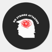 No Strings Attached Funny Sarcastic Saying Adult H ラウンドシール (正面)