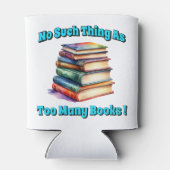 No Such Thing as Too Many Books! 缶クーラー (裏面)