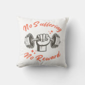 No Suffering, No Reward - モチベーションデザイン クッション (正面)