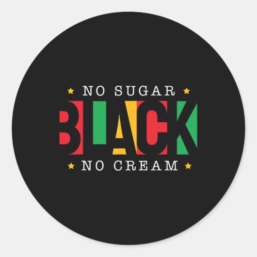 No Sugar Black No Cream Juneh Black History M ラウンドシール (正面)