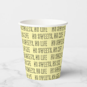 NO SWEETS, NO LIFE イエロー 紙コップ