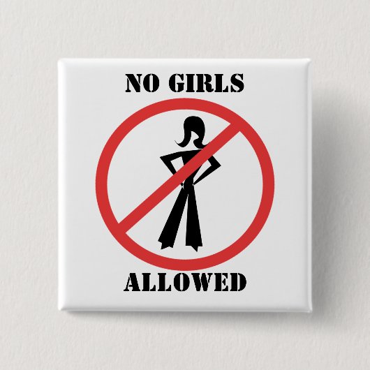 No symbol No Girls a pictogram not allowed 缶バッジ (正面)