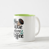  No Talkie Before Coffee T-Shirt ツートーンマグカップ (正面右)