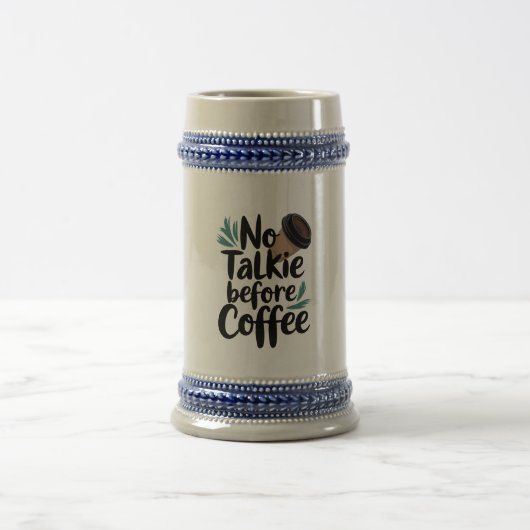  No Talkie Before Coffee T-Shirt ビールジョッキ (中央)