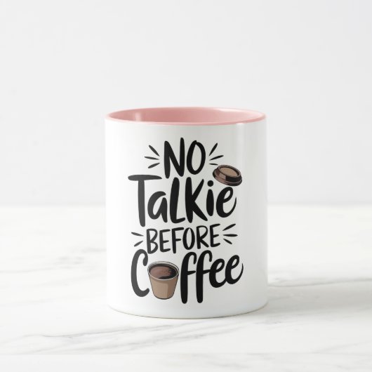  No Talkie Before Coffee T-Shirt, マグカップ (中央)