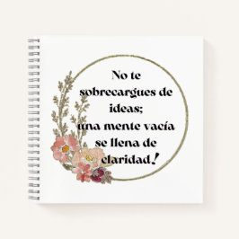 No te sobrecargues de ideas ノートブック