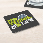 No Tennis, No Life – Design Sportif et Dynamique スクエアペーパーコースター (アングル)