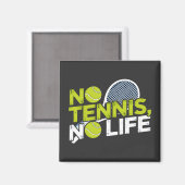 No Tennis, No Life – Design Sportif et Dynamique マグネット (正面/裏面)