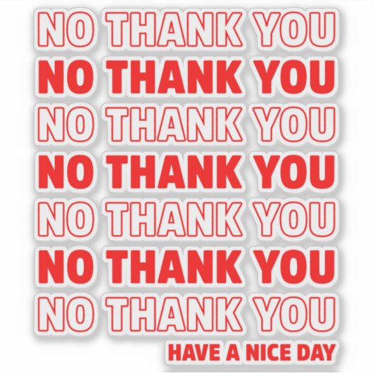 No Thank You Have a Nice Day シール (正面)