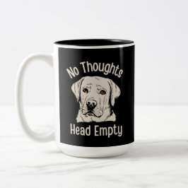 No Thoughts Head Empty Labrador ツートーンマグカップ